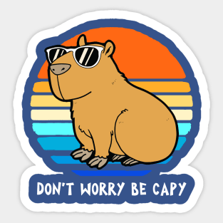 Don’t Be Worry Be Capy 1 Sticker